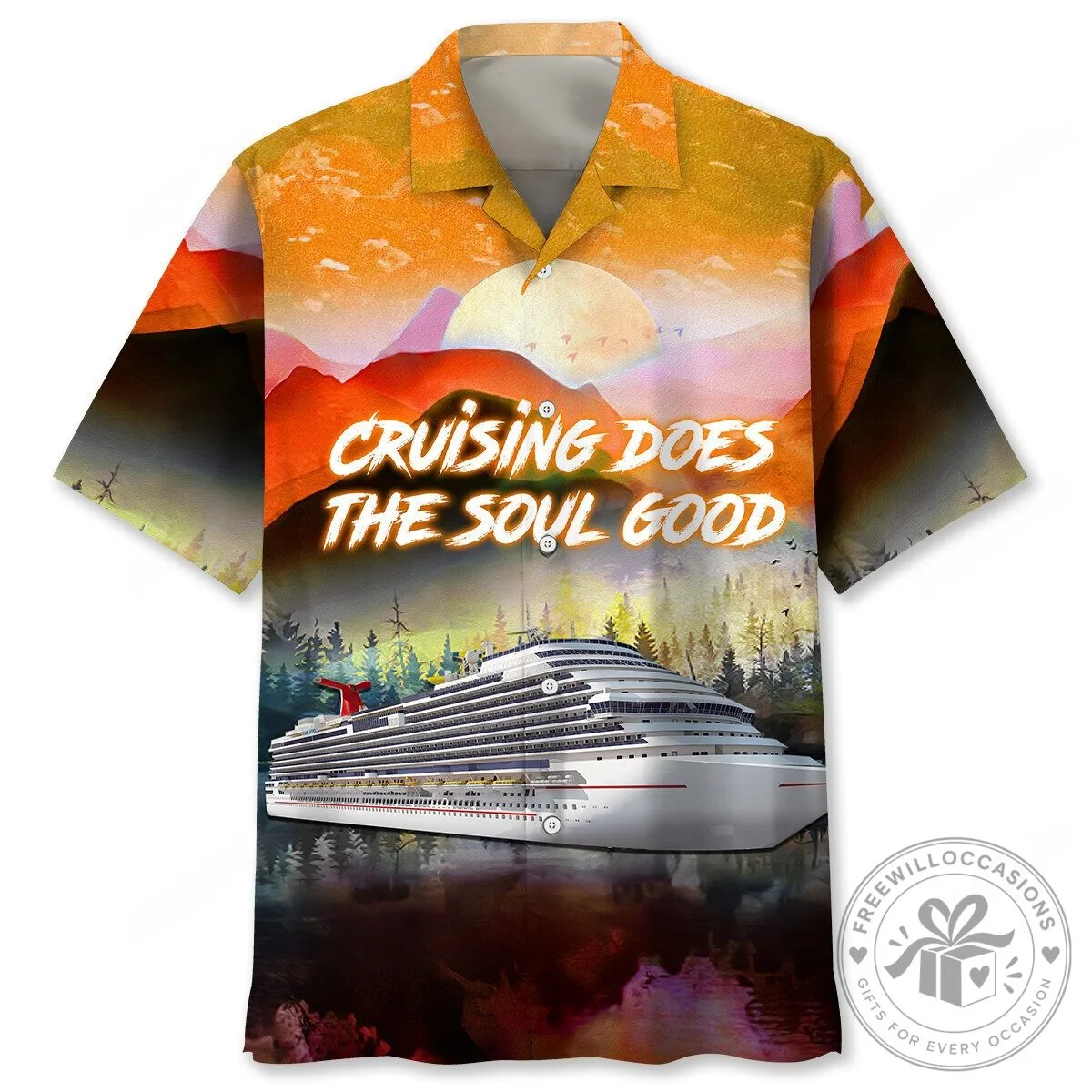 Hawaiian Shirt Featuring Sunset Cruise Ship - Cruising Does The Soul Good