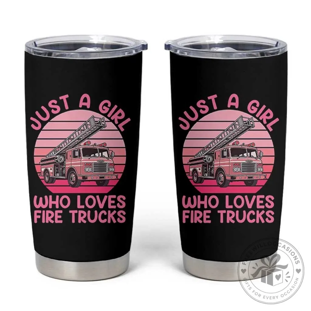 Just A Girl Who Loves Fire Trucks Retro Firefighter Rescue Lover Tumbler