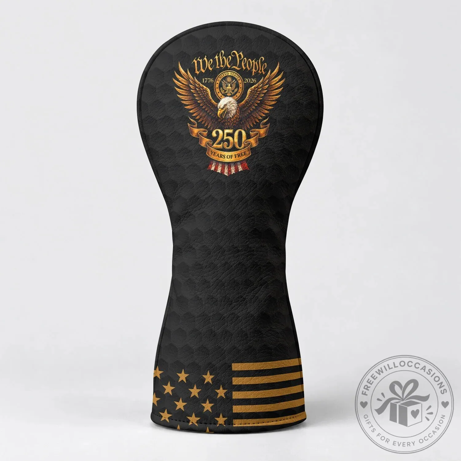 We The People 250 Years Of Freedom American Eagle Golf Club Head Cover 10 We The People 250 Years Of Freedom American Eagle Golf Club Head Cover