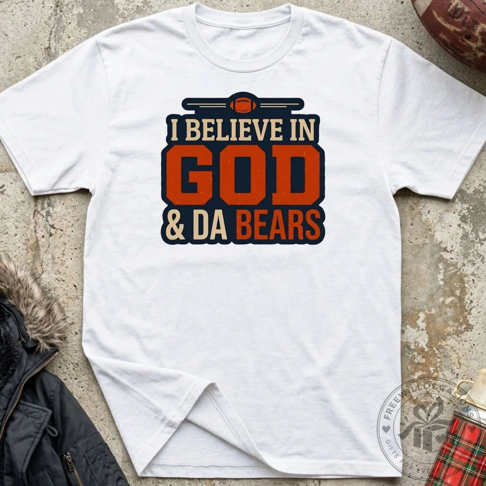 I Believe In God And Da Bears Football Fan Graphic T-Shirt 13 I Believe In God And Da Bears Football Fan Graphic T-Shirt